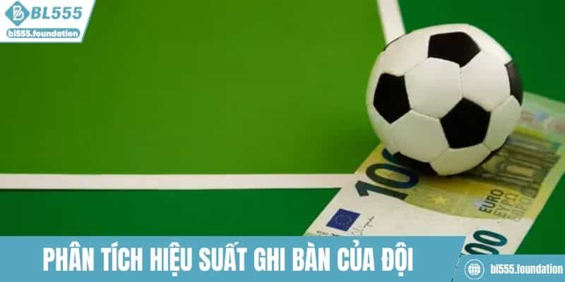 Phân tích hiệu suất ghi bàn của đội trong 5-10 trận