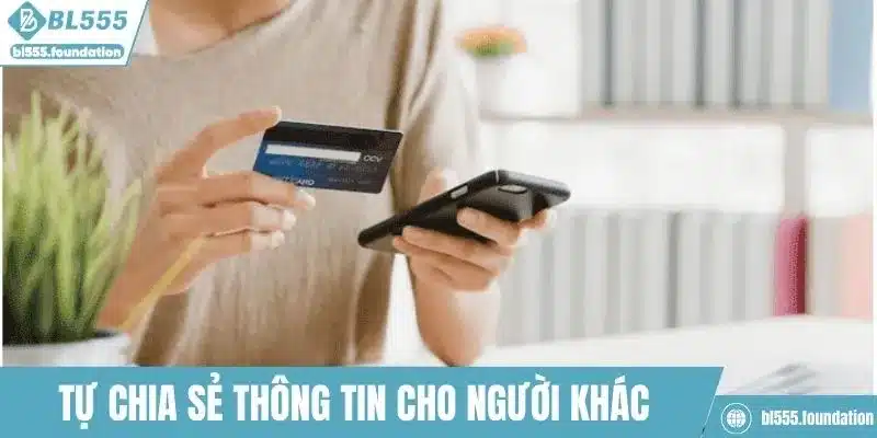 Tự chia sẻ tài khoản cho bên khác